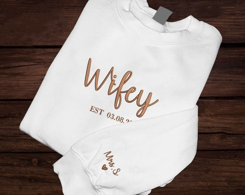 Wifey Sweatshirt, Bride Embroidered Sweater, Personalised Mrs Jumper, Custom Date Bride And Groom Wedding Gift Bachelorette Party Bride Hood