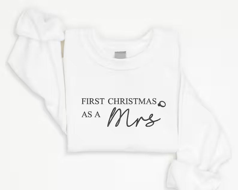 First Christmas Married Sweater, Our First Xmas Embroidered Mr and Mrs Jumper, Hen Do Wedding Party Mrs Outfit, Xmas Eve Gift Idea for Wifey