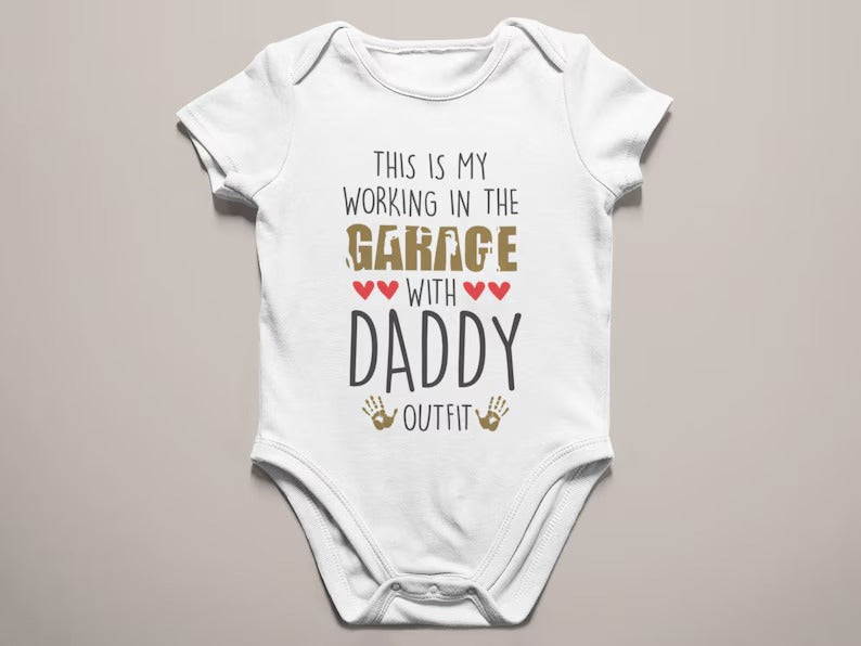 Working In The Garage With Daddy On It Baby Outfit, Mechanic Baby Onsie, Baby Shower Gift Funny Cute Baby Clothes, Garage Baby Grow Bodysuit