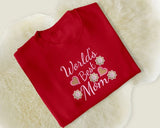 Mom Sweatshirt, Embroidered World Best Mother Crewneck Sweater, Beautiful Flower Comfy Jumper, Mama Mother Day Outfits, Presents for Grandma