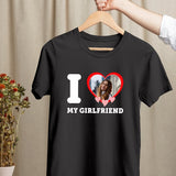 I Love My Girlfriend Custom Photo T Shirt, Couples Matching Birthday Party Graphic Tee Shirt, Personalised Photo Printed Top, Gift for GF BF