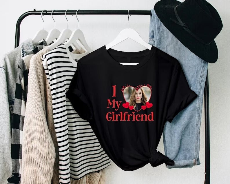 Girlfriend Love Photo Shirt, I Love My Girlfriend Custom Photo Tshirt, Boyfriend Matching Birthday College University Top, Gift for Couples