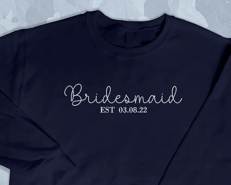 Bride and Bridesmaid Sweatshirt, Personalised Maid of Honor Embroidered Sweater, Bridal Party Jumper, Honeymoon Wedding Present Wifey Top