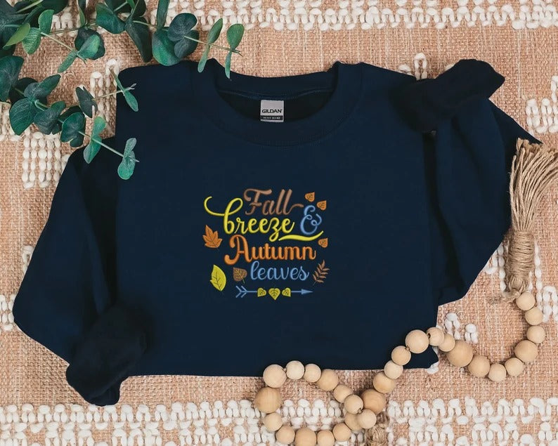 Embroidered Fall Sweatshirt, Fall Breeze Autumn Leaves Sweaters, Fall Quote Spooky Season Jumper, Autumn Fall Outfits, Halloween Night Gifts