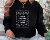 Custom Text Christmas Sweatshirt, Personalised Ugly Xmas Printed Sweatshirt, Family Matching Crewneck Jumper, Funny Xmas Holidays Outfits